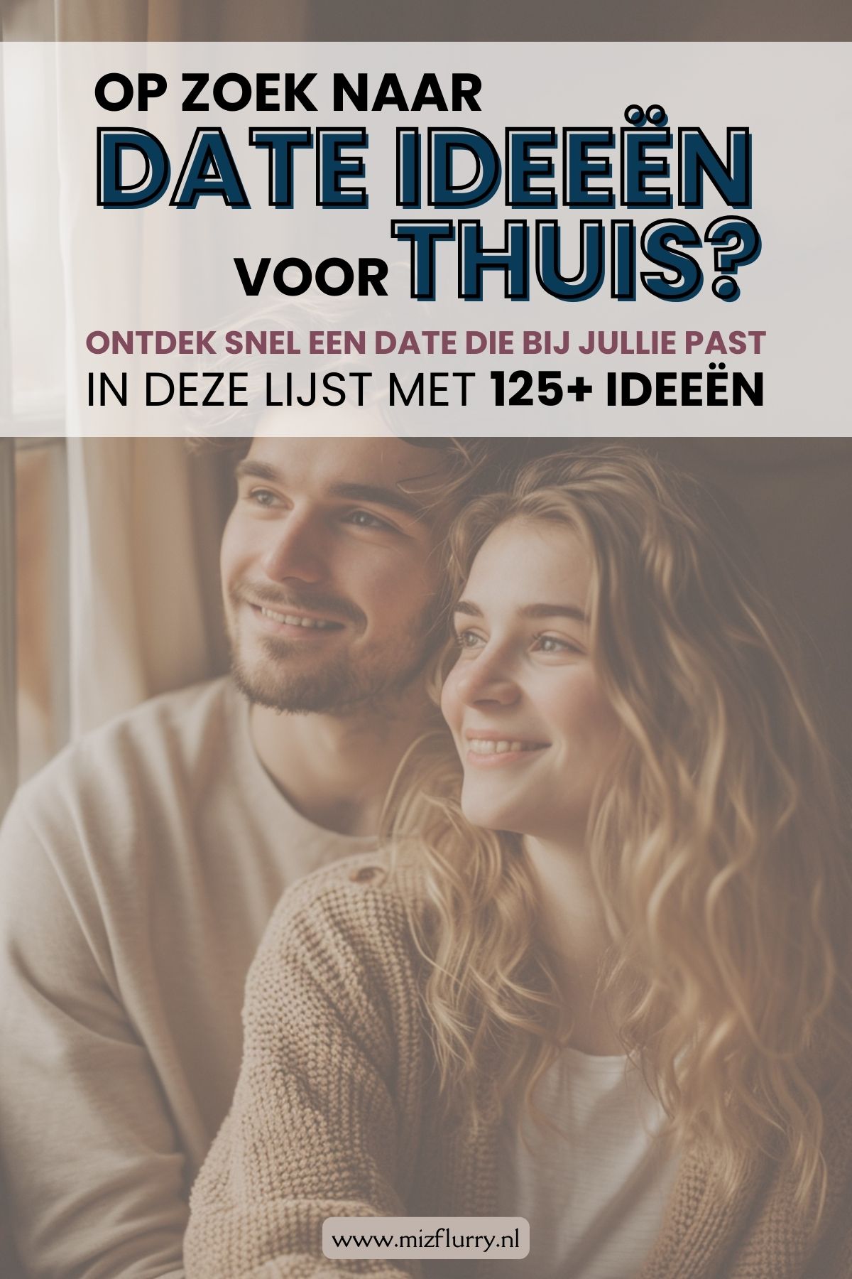 Date ideeën voor buiten, thuis en meer MizFlurry activiteiten voor